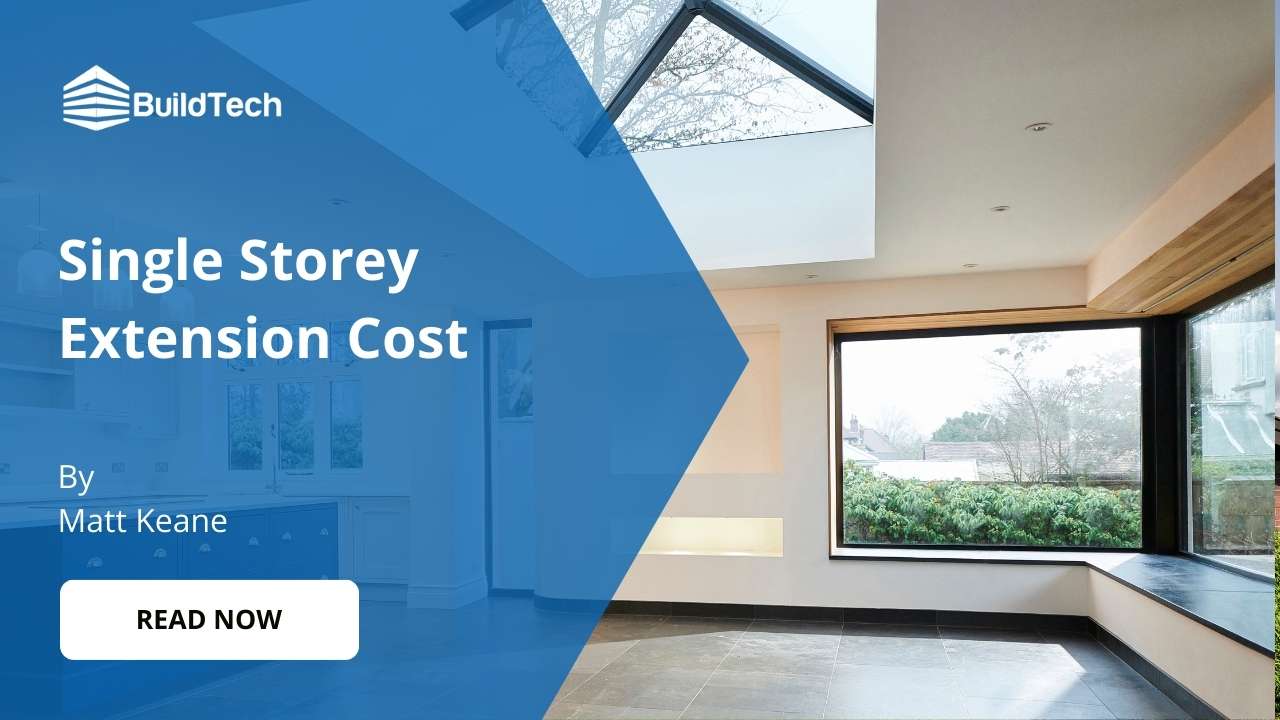 Single Storey Extension Cost in Ireland