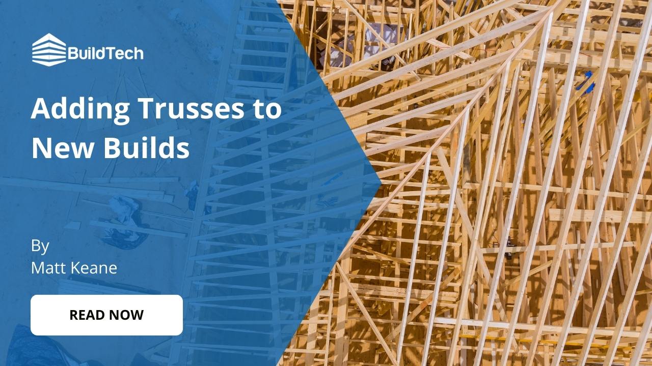 Can Wooden Trusses Be Put in After a New Build?