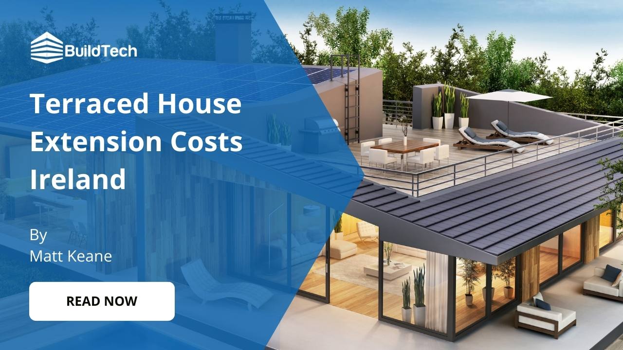 Rear Extension Terraced House Cost in Ireland: Complete Guide