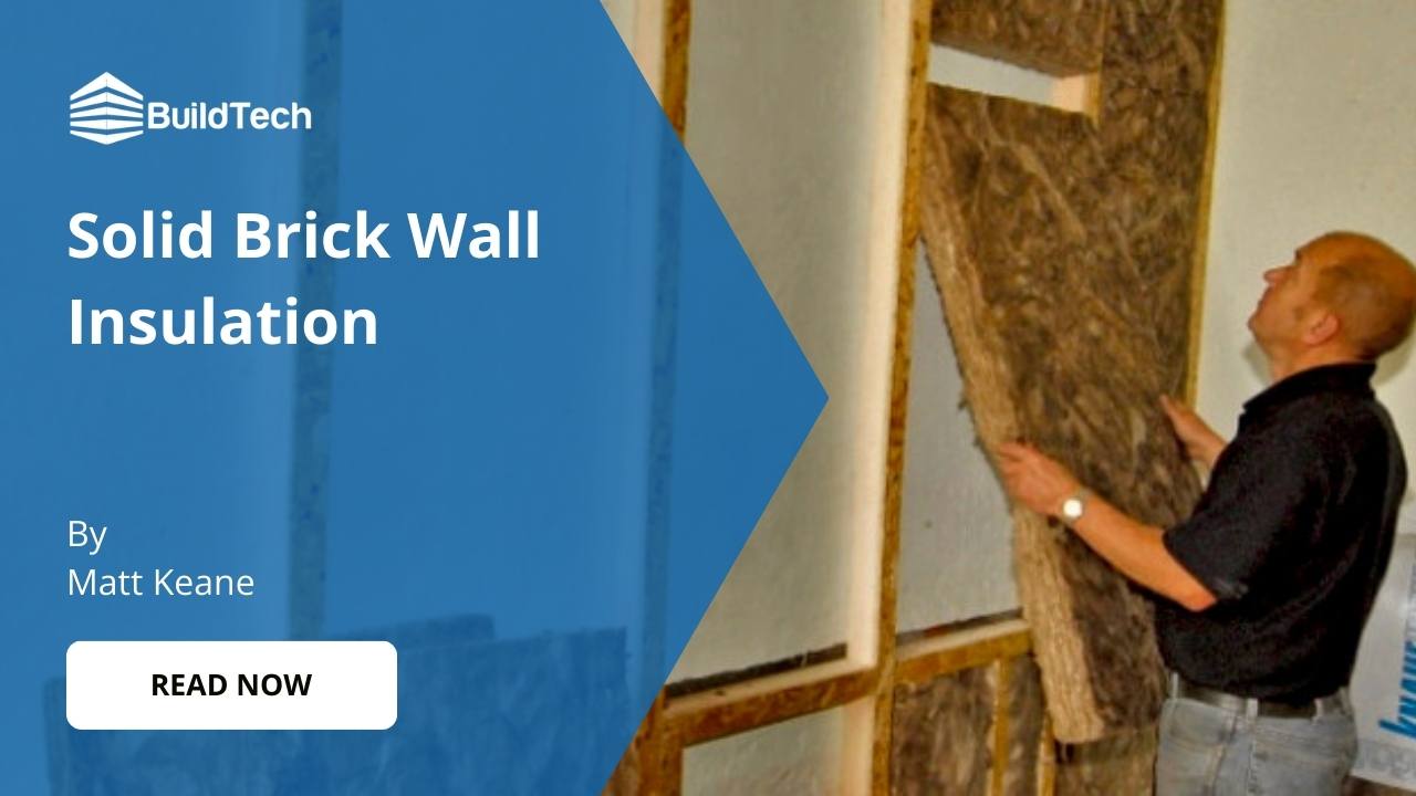 How to Insulate Solid Brick Walls