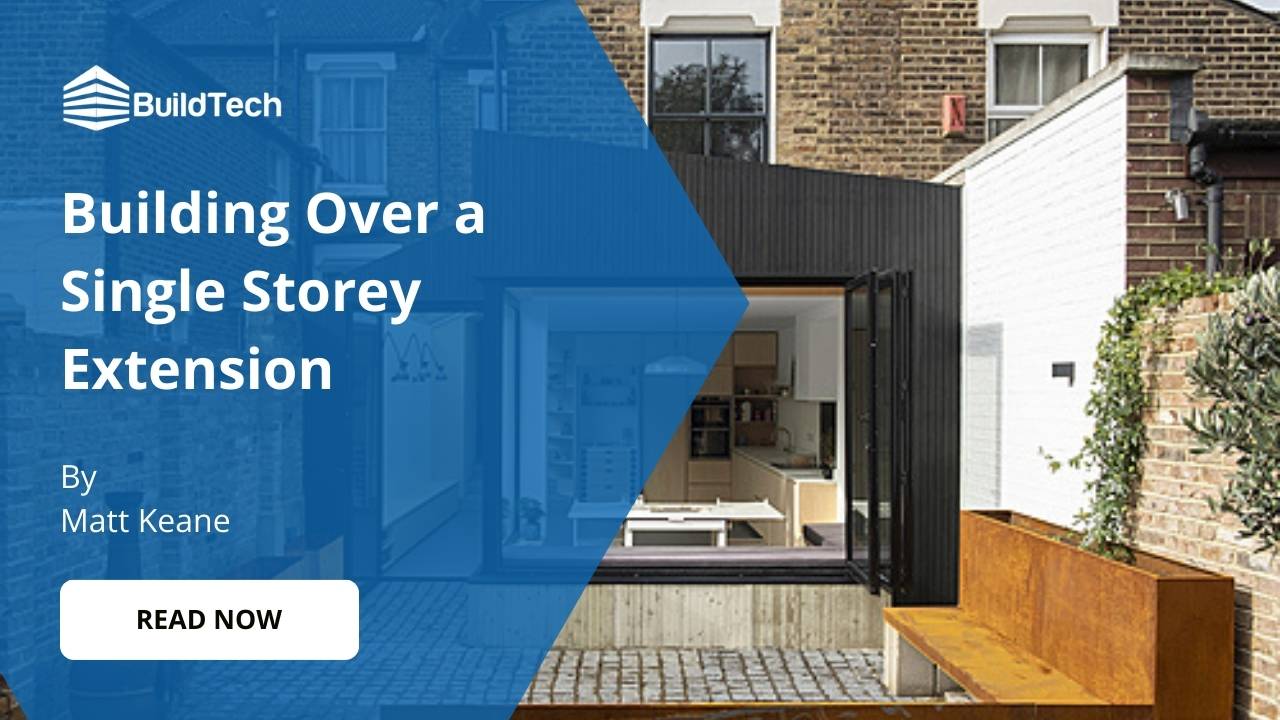 Can You Build on Top of a Single Storey Extension