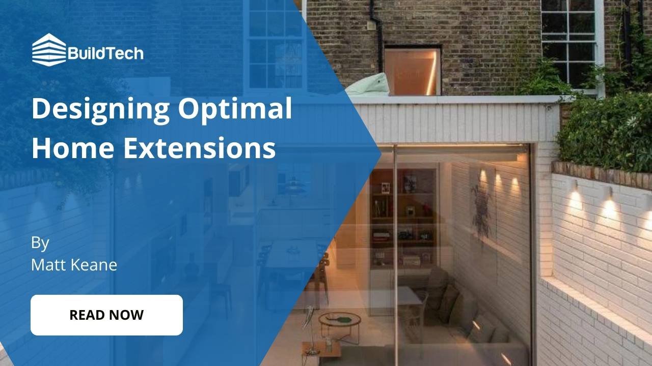 How to Design the Best Home Extension Layout?