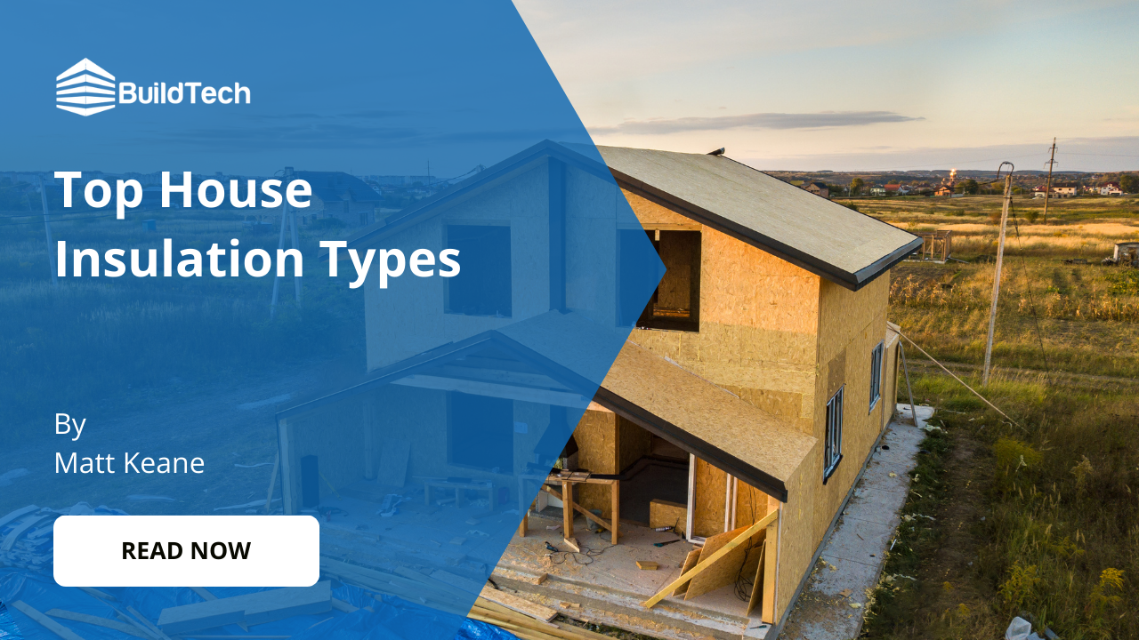 What is the Best Insulation to Use for a House?
