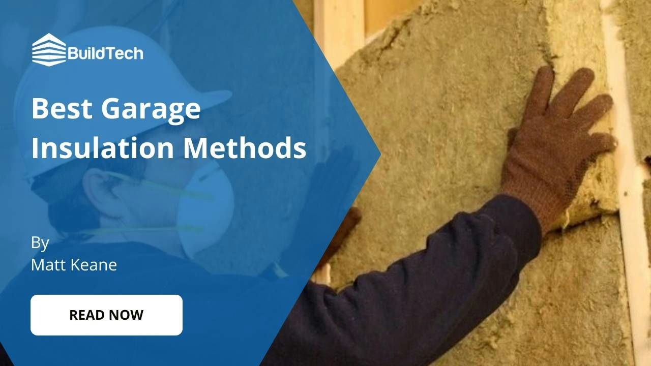 What is the Best Way to Insulate a Garage?