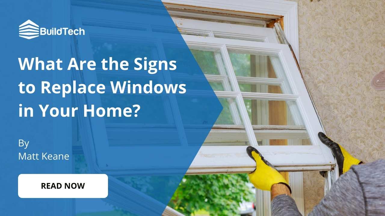 5 Clear Signs It's Time to Replace Windows in Your Home