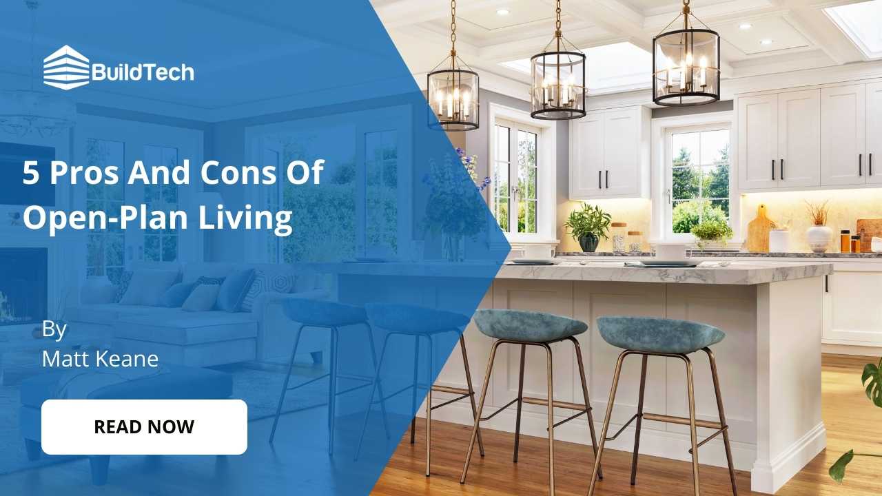 5 Pros And Cons Of Open-Plan Living